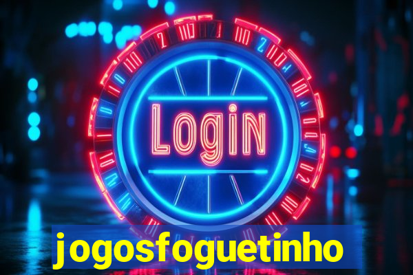 jogosfoguetinho