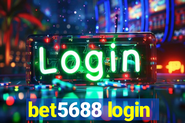 bet5688 login