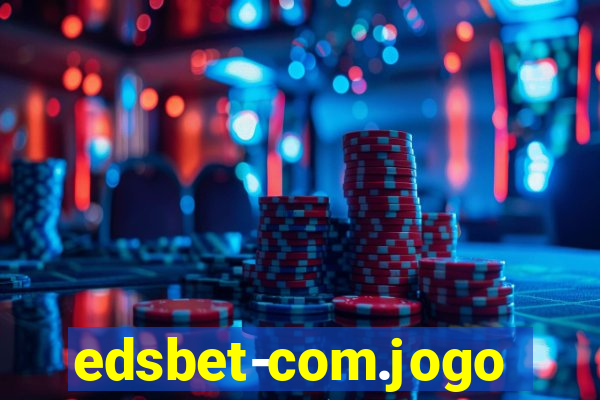 edsbet-com.jogos.app