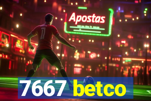 7667 betco