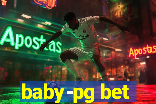 baby-pg bet