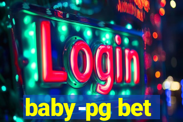 baby-pg bet