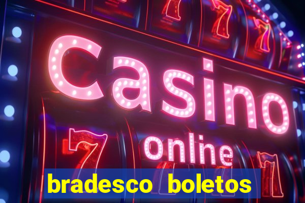 bradesco boletos segunda via