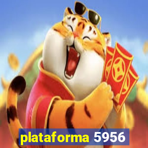 plataforma 5956