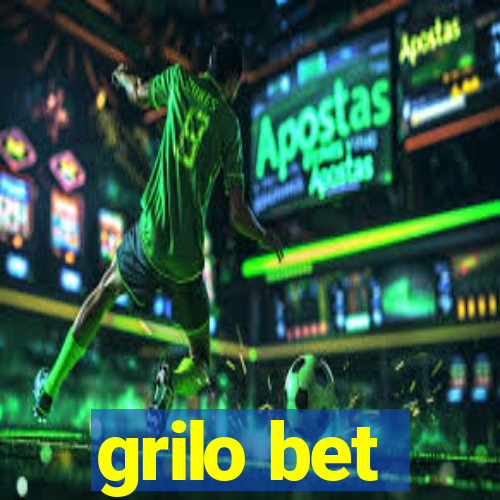 grilo bet
