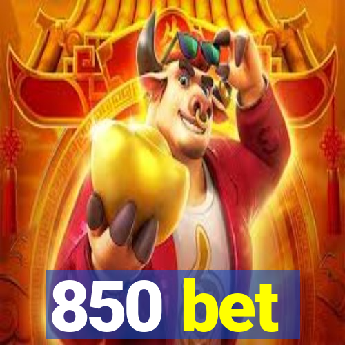 850 bet