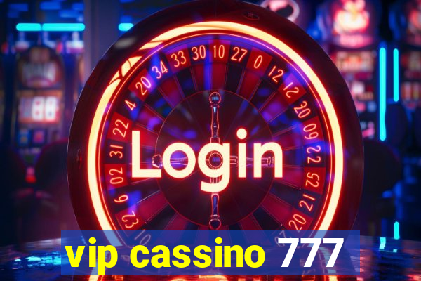 vip cassino 777