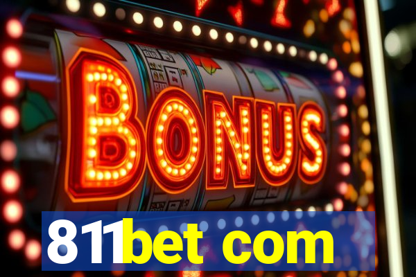 811bet com