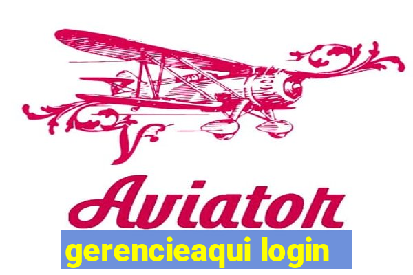 gerencieaqui login