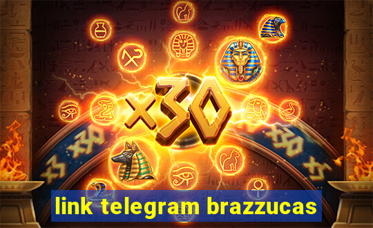 link telegram brazzucas