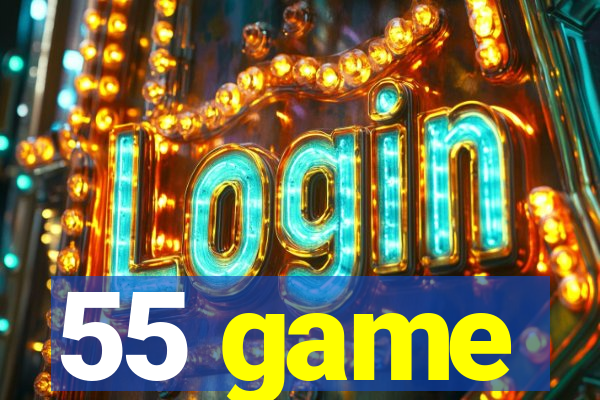 55 game