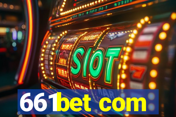 661bet com