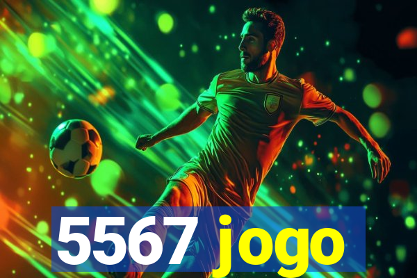 5567 jogo