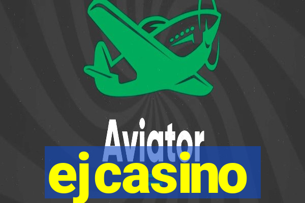 ejcasino