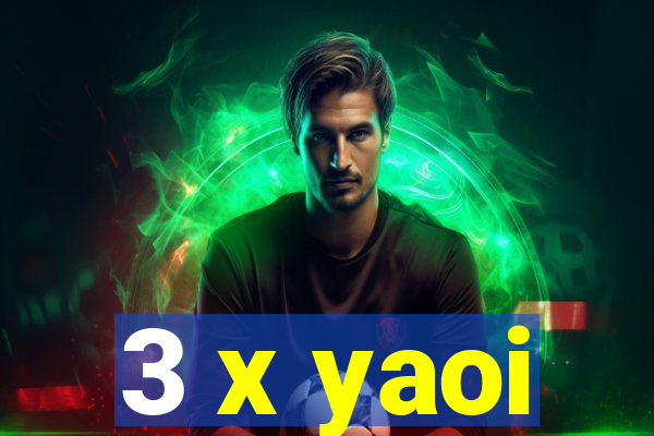 3 x yaoi