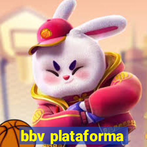 bbv plataforma