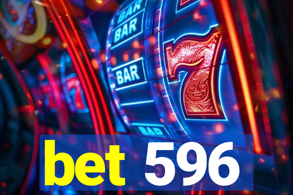 bet 596