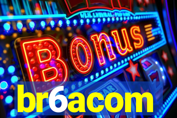 br6acom