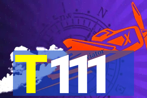 T111