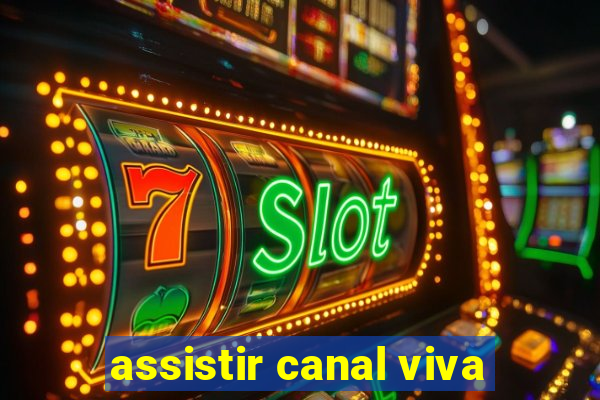 assistir canal viva
