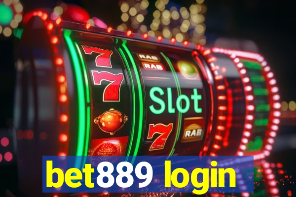 bet889 login