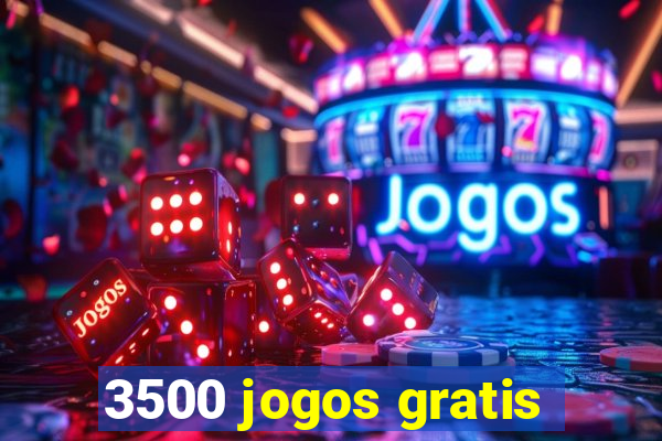 3500 jogos gratis