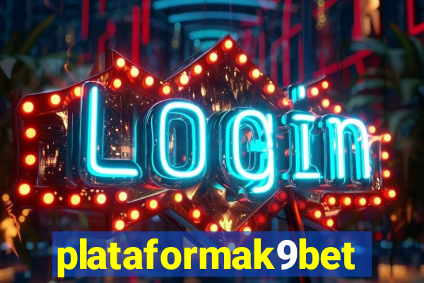 plataformak9bet