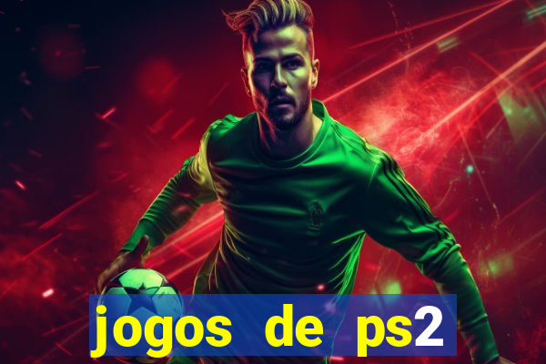jogos de ps2 download iso