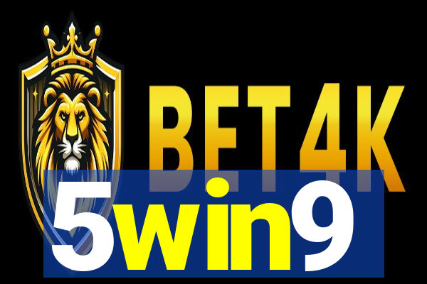 5win9
