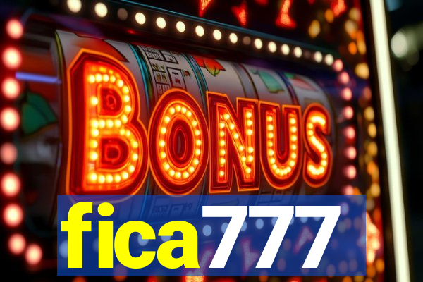 fica777