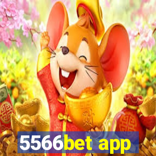 5566bet app