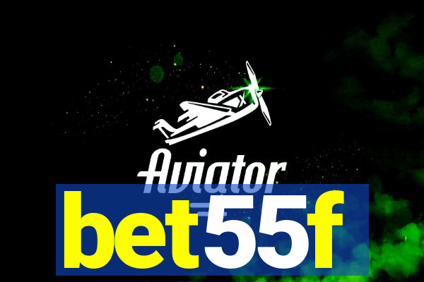 bet55f