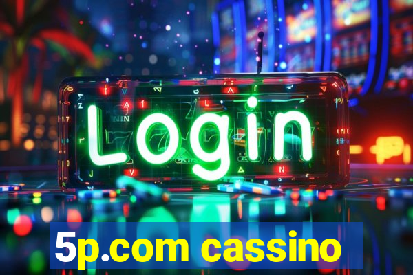 5p.com cassino