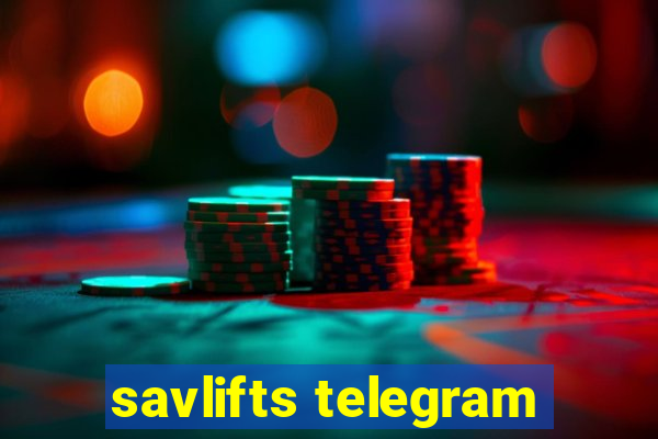 savlifts telegram