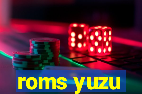 roms yuzu