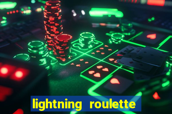 lightning roulette como jogar