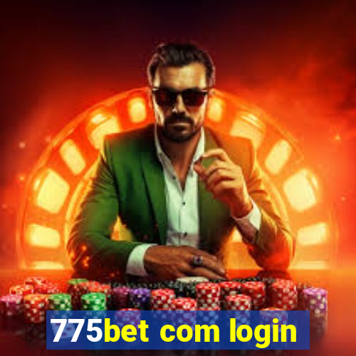 775bet com login