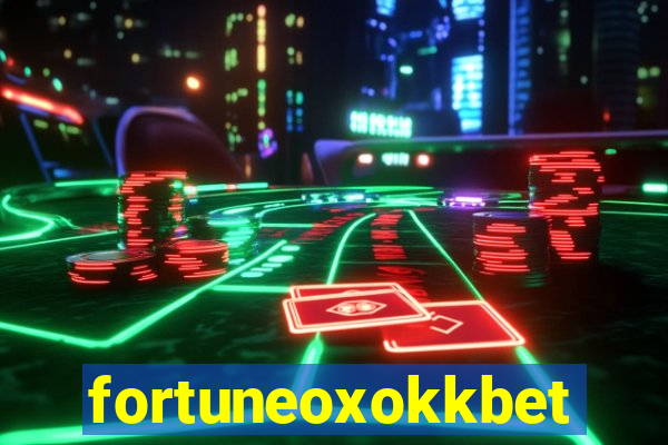 fortuneoxokkbet