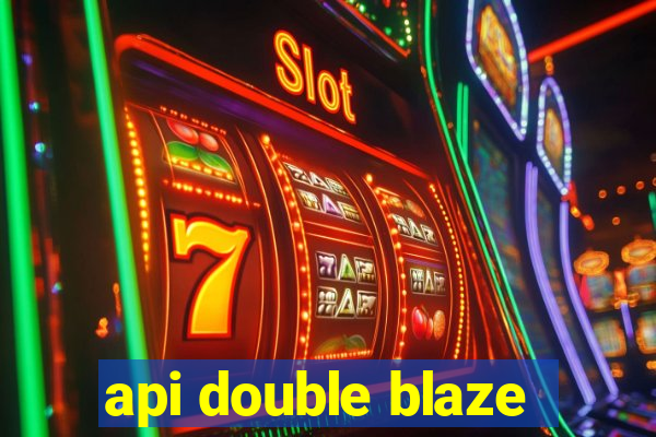 api double blaze