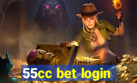 55cc bet login