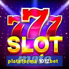 plataforma 1012bet