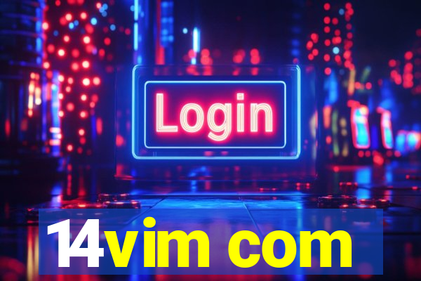 14vim com