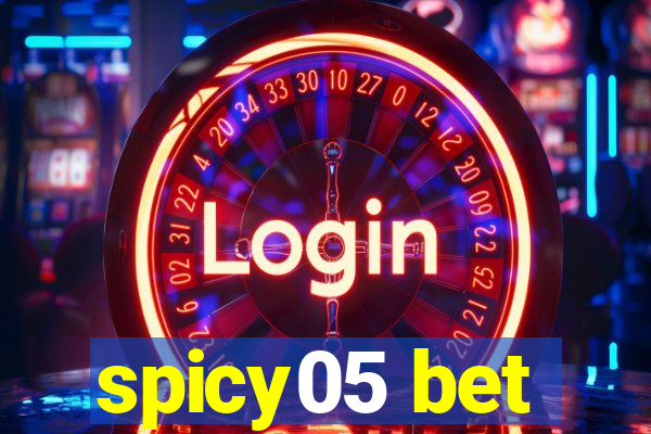 spicy05 bet