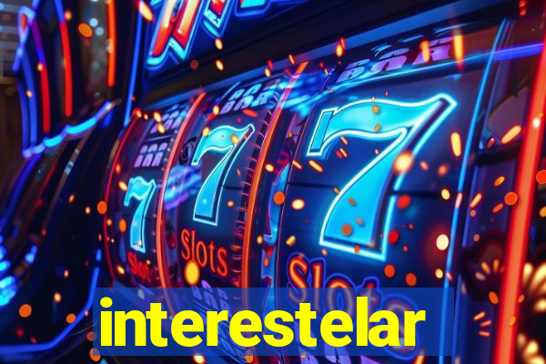 interestelar completo dublado hd