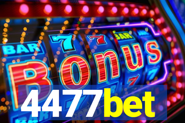 4477bet