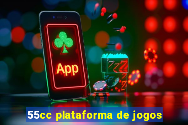 55cc plataforma de jogos