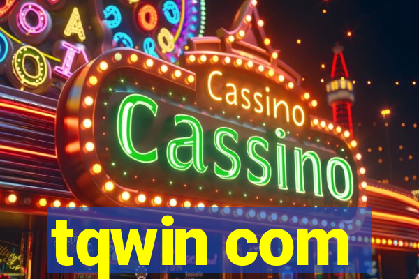 tqwin com