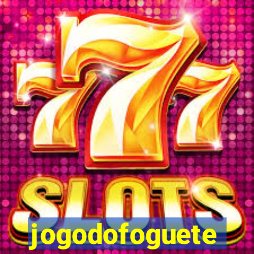 jogodofoguete