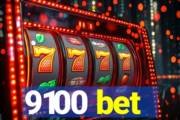 9100 bet