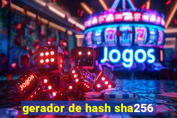 gerador de hash sha256